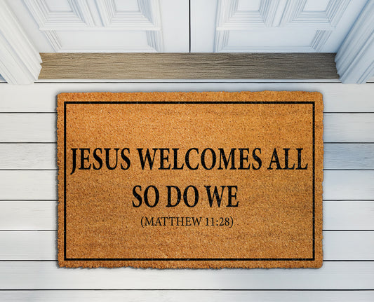 Christian Welcome Mat: Jesus Welcomes All, Religious Entryway Decor
