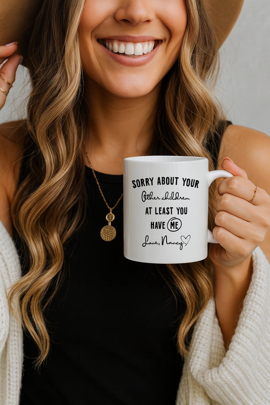 Adorable 'Sorry About Other Children' Ceramic Coffee Mug for Mom